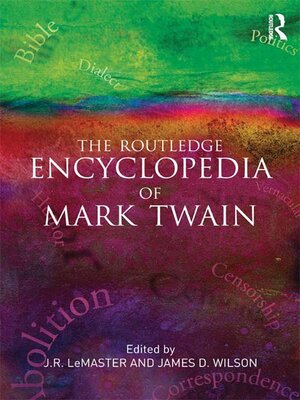cover image of The Routledge Encyclopedia of Mark Twain